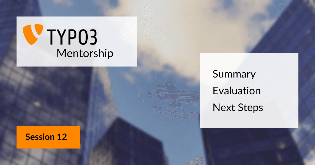 T3MP Session Twelve: Evaluation & Summary
